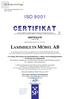 ISO 9001 CERTIFIKAT CERTIFICATE. nr/no Härmed intygas att:/this is to certify that: