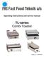 Operating instructions and service manual. TL-series Combi Toaster