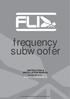 frequency subwoofer   Model: FLI Frequency 10, 12