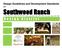 Design Guidelines and Development Standards for Southwood Ranch. Prepared February, 2016 by