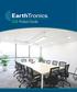 EarthTronics products. About us. Where efficiency meets innovation. T5 & T8 Linear. Founded in 2007, EarthTronics, Inc. is a Michigan based