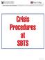 Crisis Procedures at SBTS