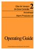 Elite 64 Version 64 Zone Controller Arrowhead Alarm Products Ltd. Operating Guide. Proudly Designed and Manufactured in New Zealand