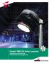 Champ VMV LED Series Luminaires Leading the way in LED technology for industrial and hazardous applications. Now cul Listed!
