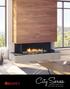City S eries MODERN FIREPLACES WITH NO LIMITATIONS