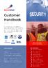 Customer Handbook Our Services. Get in touch! Mayor of London. Appreciation for our Officers