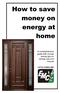 How to save money on energy at home