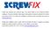 LATEST AND EXCLUSIVE PRODUCTS AVAILABLE FROM SCREWFIX