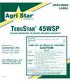 TEBUSTAR 45WSP. Agri Star SPECIMEN LABEL FOLIAR FUNGICIDE IN WATER SOLUBLE PACKETS