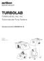 TURBOLAB. TURBOLAB 80, 350, 450 Turbomolecular Pump Systems. Operating Instructions _002_A0. Part Nos Vxxxxxxxx