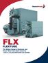 FLX FLEXTUBE. The Widest Range of Hydronic and Steam Watertube Boiler Systems 1,500 to 25,000 MBTU/HR (35-600HP)
