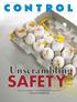 End users struggle to understand new safety regulations. by Rich Merritt, senior technical editor
