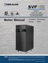 Boiler Manual. Series 1 Models Commercial Condensing. Maintenance Parts. Installation Startup