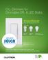 Dimmable CFL & LED Bulbs