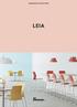 EVERYONE WANTS TO MAKE FRIENDS WITH LEIA. SHE S PLAYFUL, CREATIVE AND EASY TO LIKE. A FUNCTIONAL MEETING CHAIR WHICH IS EASY TO ARRANGE IN LARGER OR