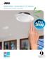 Basics Series Surface Mount LED Fixtures. Affordable and easy-to-install, 4 and 6 fixtures. It s a. Snap