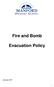 Fire and Bomb. Evacuation Policy