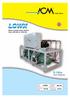 Kälte Klima. Water cooled water chillers from 200 kw to 1550 kw. Screw Compressor LCWX DE 56 01/16 12/13