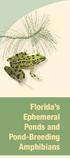 Florida s Ephemeral Ponds and Pond-Breeding Amphibians