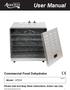 User Manual. Commercial Food Dehydrator. Model: CFD10. Please read and keep these instructions. Indoor use only.