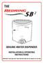 THE BOILING WATER DISPENSER INSTALLATION & OPERATING INSTRUCTIONS IMPORTANT: READ AND SAVE THESE INSTRUCTIONS FOR THE BENEFIT OF THE USER