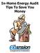 In-Home Energy Audit Tips To Save You Money
