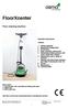 FloorXcenter. Floor cleaning machine. Operation Instructions. Content: