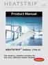 Product Manual. HEATSTRIP Indoor (THS-A) The modern, slimline solution for low cost, efficient indoor heating