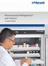 Pharmaceutical Refrigerators* and Freezers. *according to DIN 58345