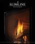 SLIMLINE DIRECT VENT GAS FIREPLACES
