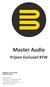 Master Audio. Prijzen Exclusief BTW