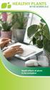 HEALTHY PLANTS IN THE WORKPLACE. Health effects of plants in the workplace