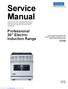 Service. Manual. Professional 30 Electric Induction Range. Preferred Service VISC530